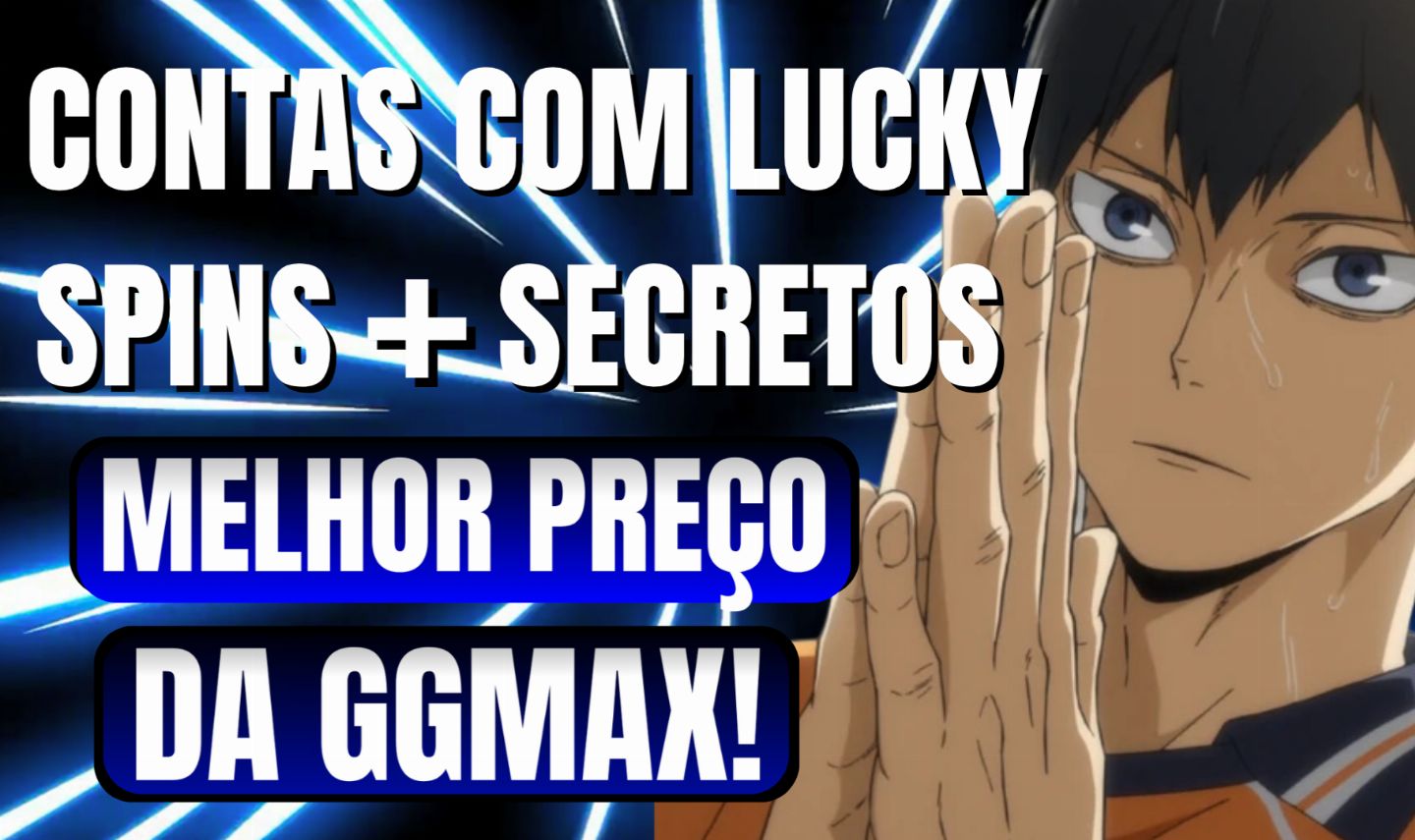 (PROMOÇÃO!) CONTAS COM LUCKY SPINS E SECRETOS | Volleyball/Haikyuu Legends