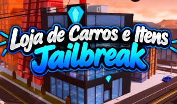 Loja de Carros e Itens Jailbreak Roblox