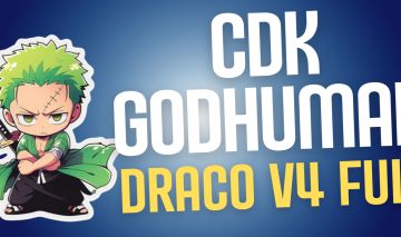 Draco V4 Full + CDK + God Human + Level Máximo