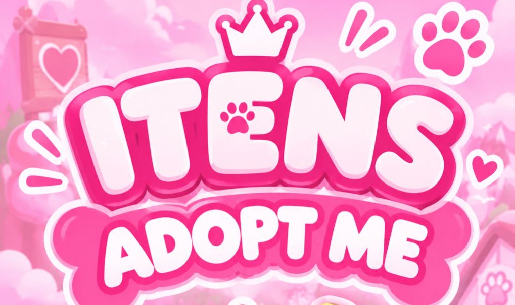 ITENS DO ADOPT ME