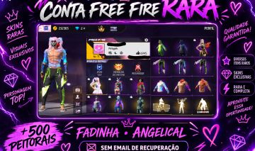 CONTA FREE FIRE ,+ 500 PEITORAIS, C/FADINHA,ANGELICAL- SEM EMAIL DE RECUPERAÇÃO