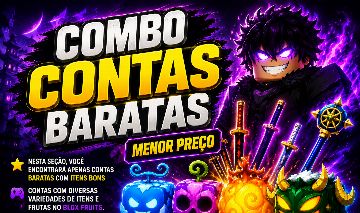 CONTAS BLOX FRUITS - (MENOR PREÇO DO SITE - SUPER PROMO 50%)