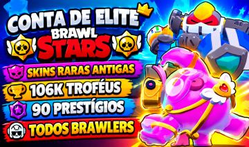 CONTA BRAWL STARS FULL 106K TROFÉUS | 107/107 | 90 PRESTÍGIOS | ALL HIPERCARGAS