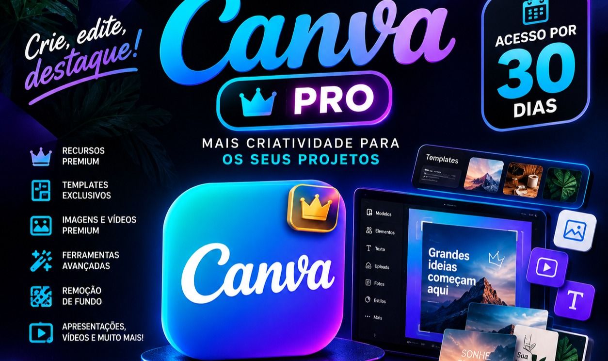 CANVA PRO ACESSO PREMIUM POR 30 DIAS