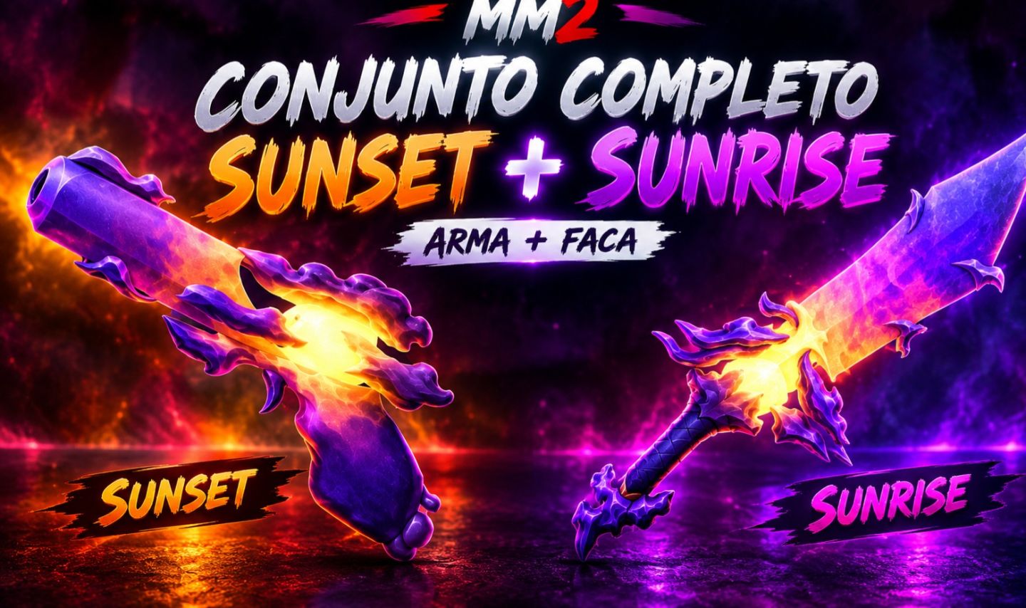 MM2 | Conjunto Completo Sunrise + Sunset (Arma e Faca)