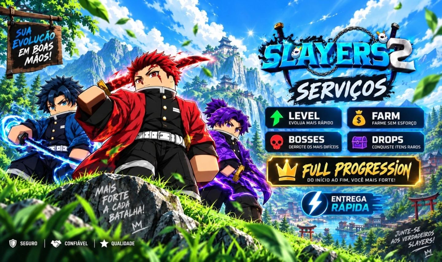 Slayers 2 - Serviços de Farm, Level e Progressão | + Brinde