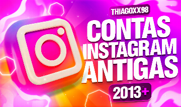 CONTAS INSTAGRAM ANTIGAS