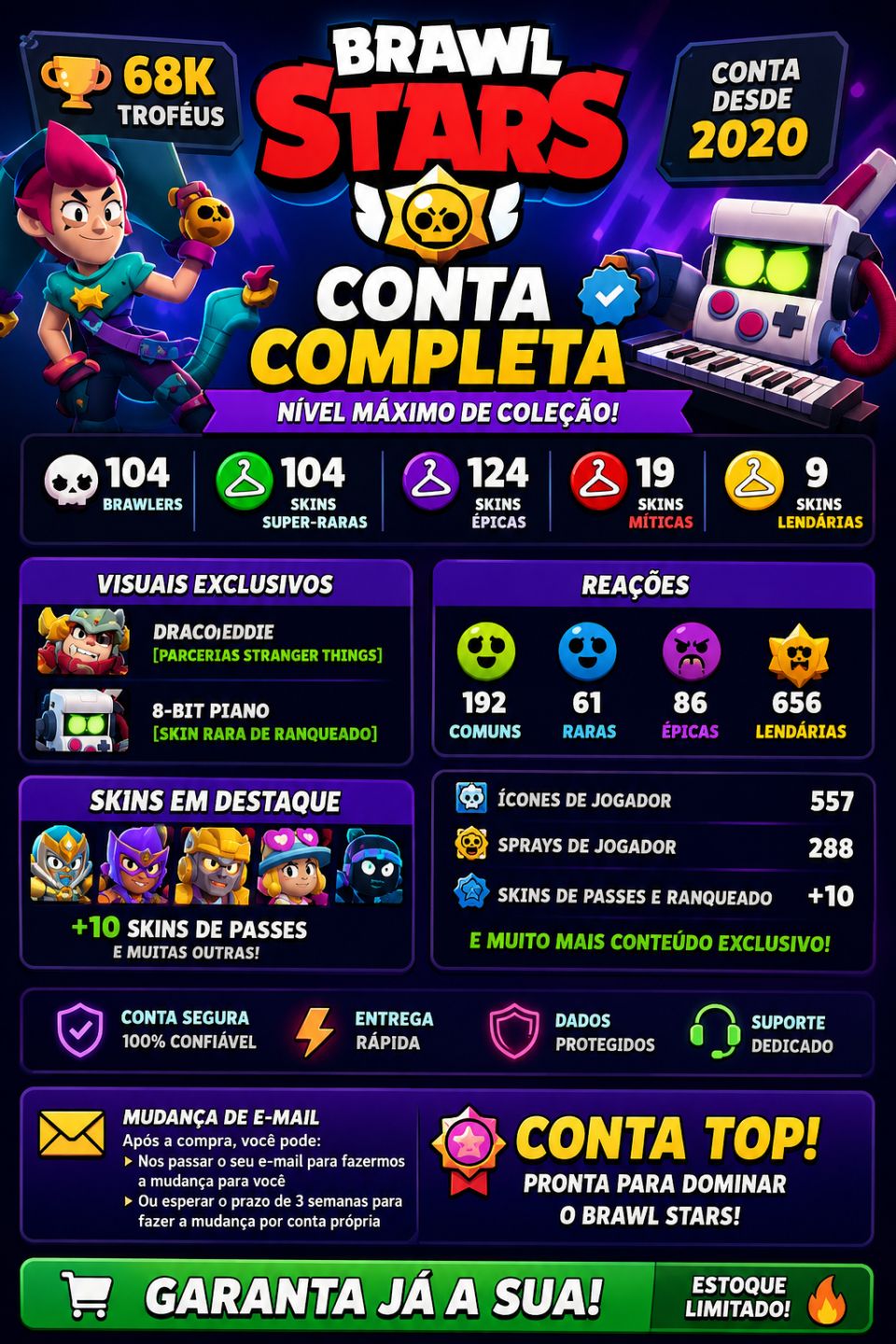 CONTA BRAWL STARS 68K TROFÉUS | 104 BRAWLERS SKINS EXCLUSIVAS | SKINS DE PASSE