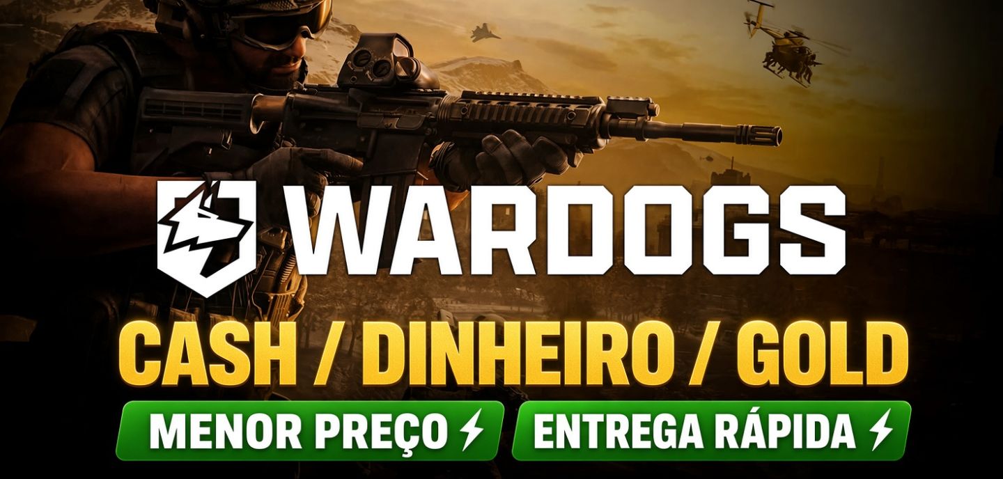 Wardogs Season 2- CASH - MELHOR PREÇO 1M - 30REAIS HOJE!