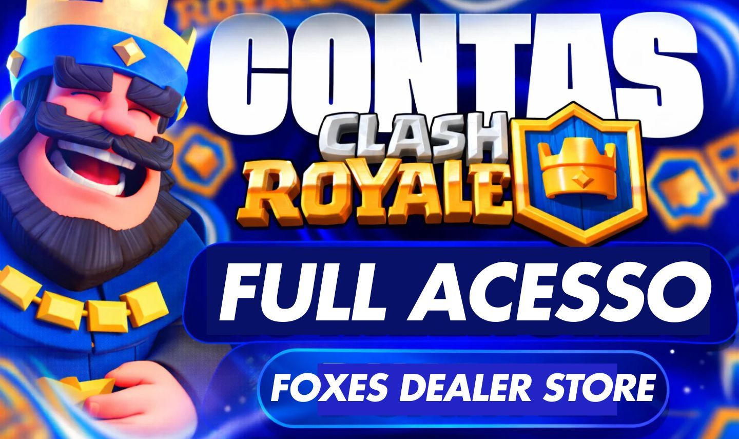 CONTAS CLASH ROYALE (FULL ACESSO)