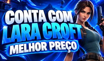 MELHOR PREÇO | CONTA COM LARA CROFT | ENTREGA AUTOMÁTICA