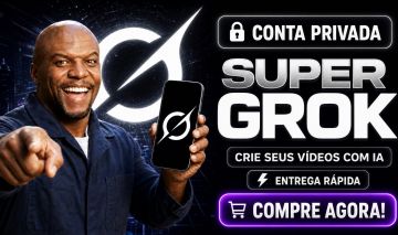 SUPER GROK PRIVADO E EXCLUSIVO | 7 OU 30 DIAS | GROK IMAGINE | ENTREGA RÁPIDA