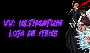 VV: Ultimatum - Itens