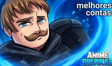 CONTAS ANIME BREAKER