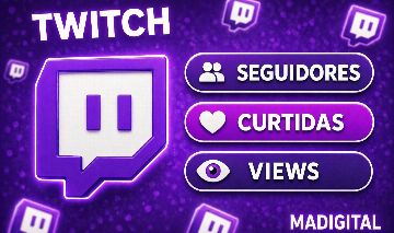 SEGUIDORES + VIEWS NA TWITCH-ENTREGA RÁPIDA
