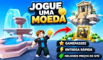 JOGUE UMA MOEDA THROW A COIN BOOST XP GAMEPASSES PACOTES POCOES SORTE SERVIDOR A