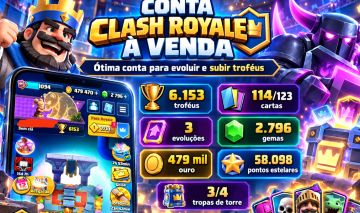 CLASH ROYALE | 6153 TROFÉUS | 114 CARTAS | 2796 GEMAS | 479K OURO | 3 EVOLUÇÃO