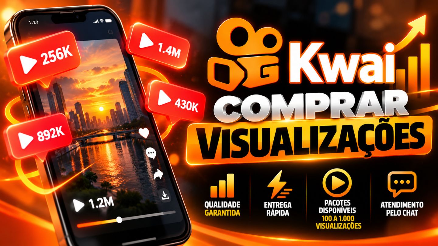 Visualizações para Kwai | 100 a 1.000 Views | Entrega Rápida