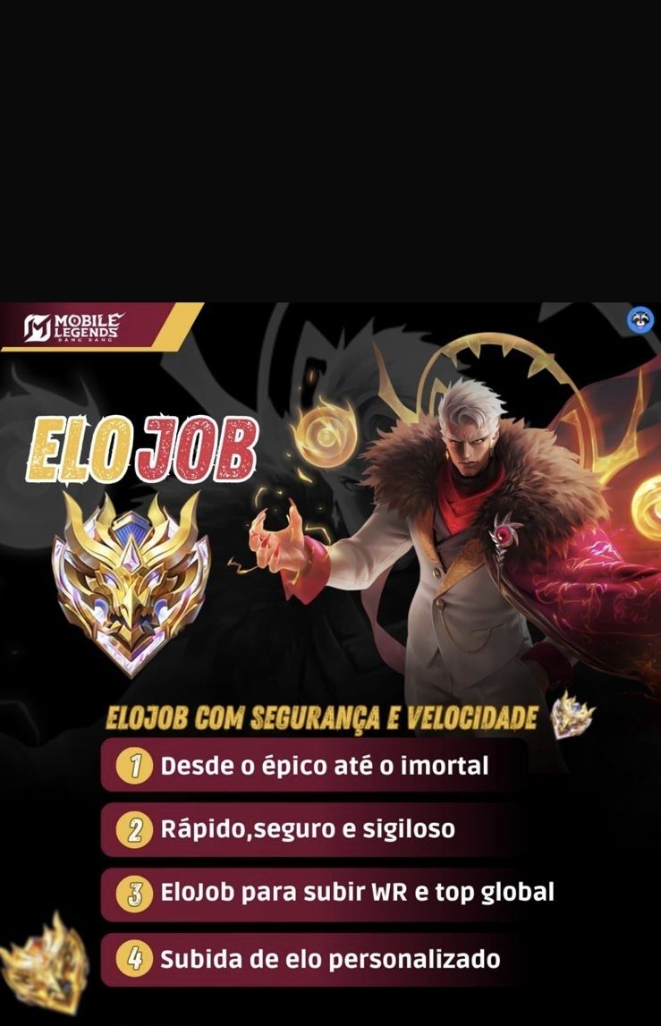 Elojob Mobile Legends Suba de Elo com Qualidade!