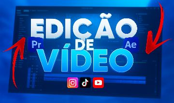 EDITOR DE VÍDEO - EDIÇÃO PROFISSIONAL - VÍDEOS PARA YOUTUBE, SHORTS, VSL, EDITS