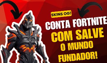 CONTA FORTNITE OG COM 101 SKINS, SALVE O MUNDO FUNDADOR E 1350 V-BUCKS