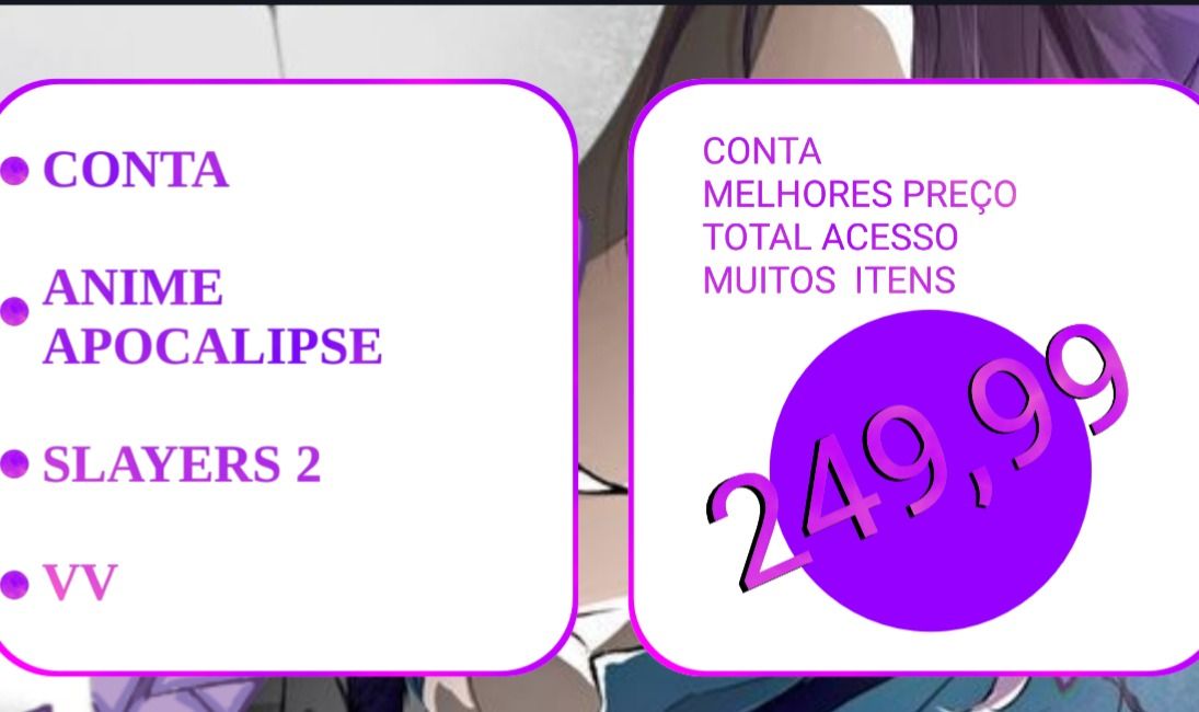 CONTA DE ANIME APOCALIPSE VV E SLAYER 2
