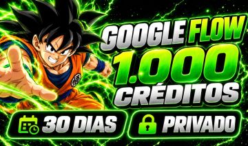 1.000 CRÉDITOS GOOGLE FLOW | 30 DIAS | PRIVADO | VEO 3.1 | NO SEU GMAIL