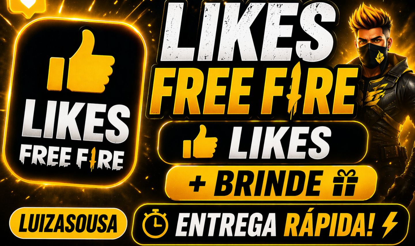 (MEGA PROMOÇÃO) LIKES PARA FREE FIRE PELO ID 1000 LIKES + BRINDE ENTREGA RAPIDA