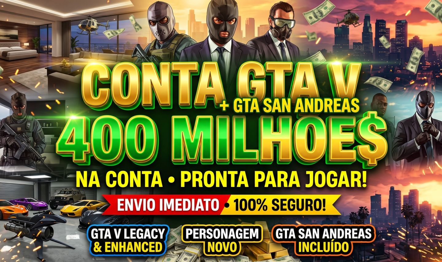 Conta GTA V Online (400M) + San Andreas | Full Acesso