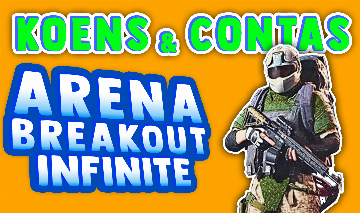 -Koens & Contas- Arena Breakout Infinite PC