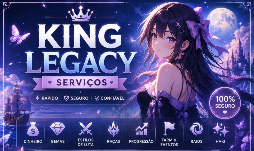 SERVIÇOS KING LEGACY | MELHORES PREÇOS