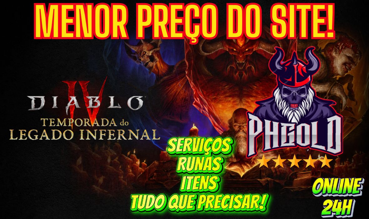 [MENOR PREÇO] DIABLO IV - D4 - LEGADO INFERNAL - ITENS - RUNAS - [TEMPORADA 15]