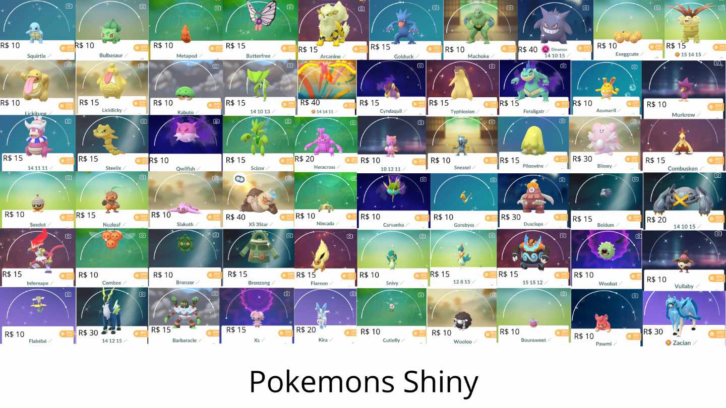 Pokemons Lendário ,Shiny,Evento,Fundo Especial,Dinamax e comuns Pokemon GO