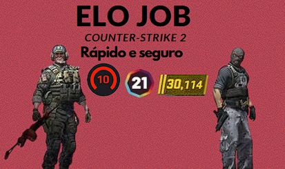 (35% OFF)COUNTER STRIKE 2 - ELOJOBS(GAMERS CLUB GC/PREMIER/WINGMAN/COACH)