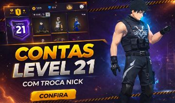 [MELHORES CONTAS] CONTA FREE FIRE LV21 + 20k+ DE OURO + TROCA NICK