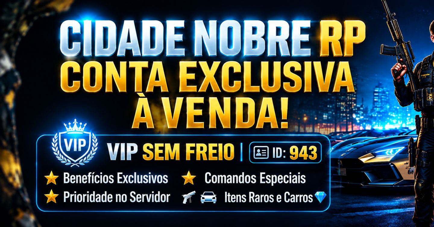 Conta do fivem M com VIP e ID personalizado cidade Nobre Disponível até o wipe
