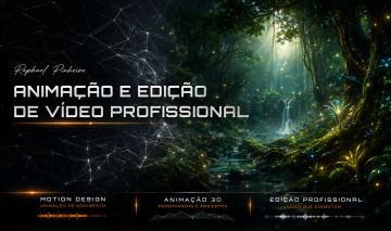 ANIMAÇÃO E EDIÇÃO PROFISSIONAL