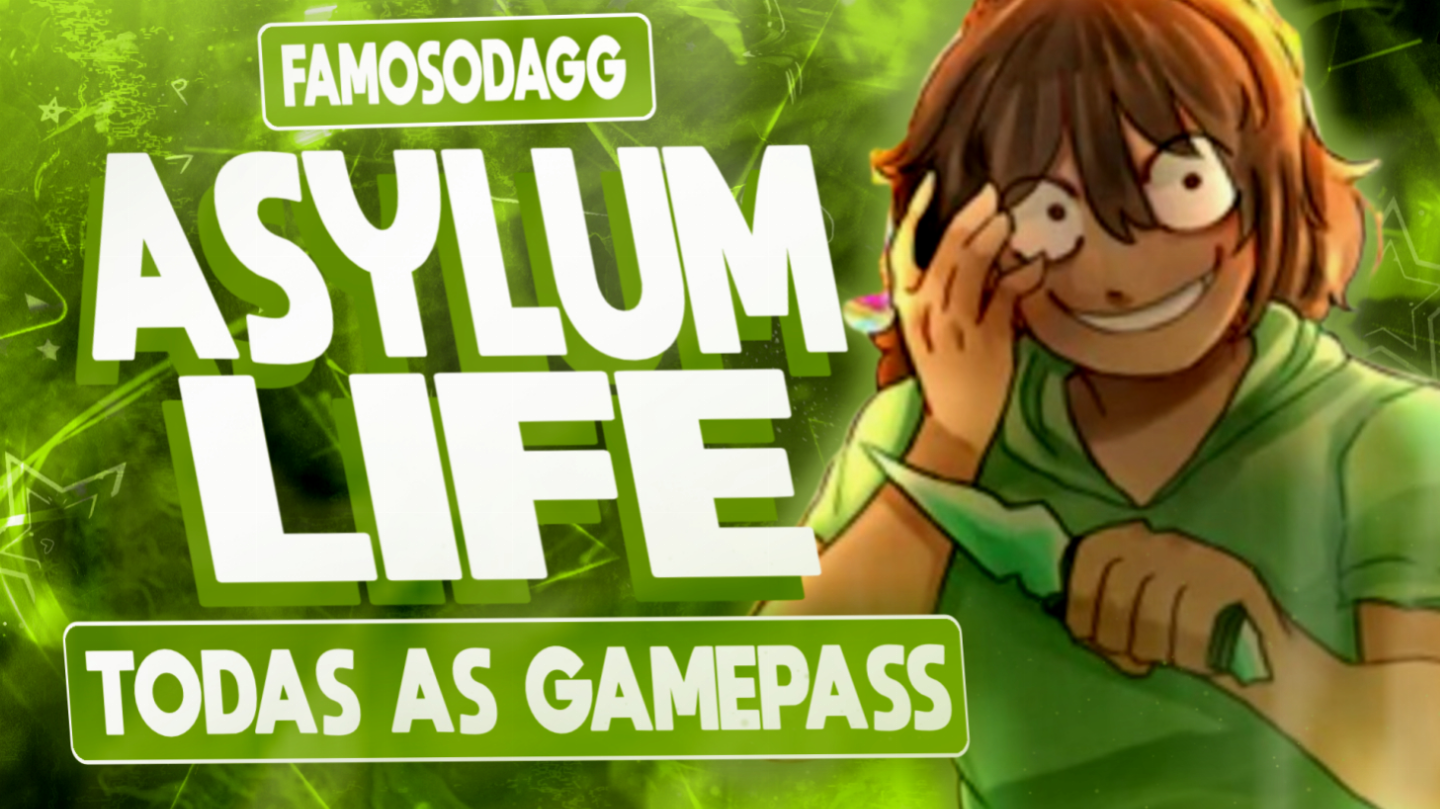 ASYLUM LIFE /VIDA NO ASILO/TODAS AS GAMEPASS/ROBLOX/MELHOR PREÇO ENTREGA RAPIDA