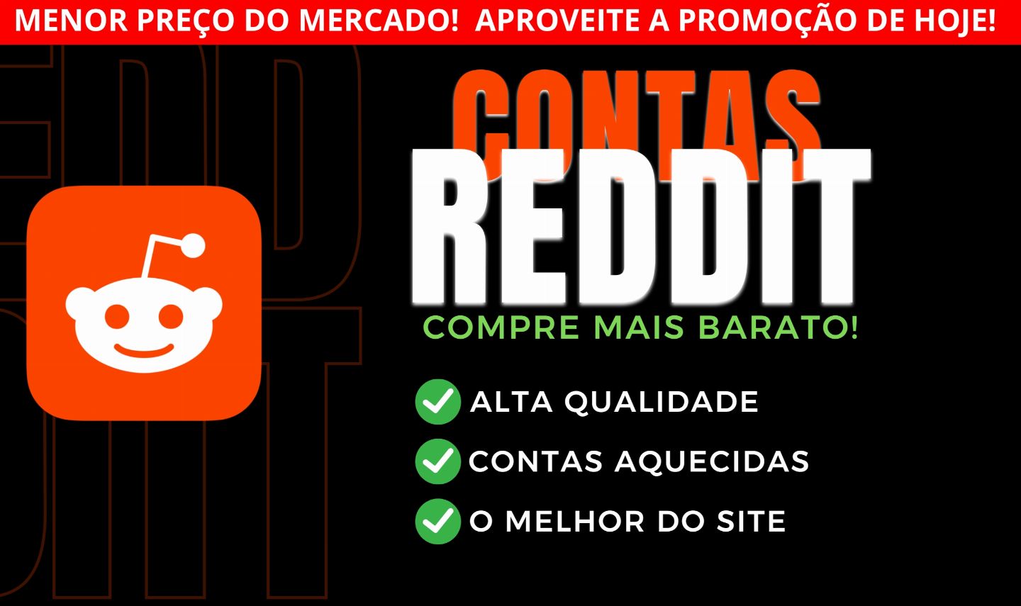 [PROMOÇÃO] CONTAS REDDIT ANTIGAS/NOVAS & COM KARMA (100% QUALIDADE)