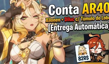 Conta AR40 Xilonen + Diluc c/ Túmulo do Lobo [Entrega Automática]
