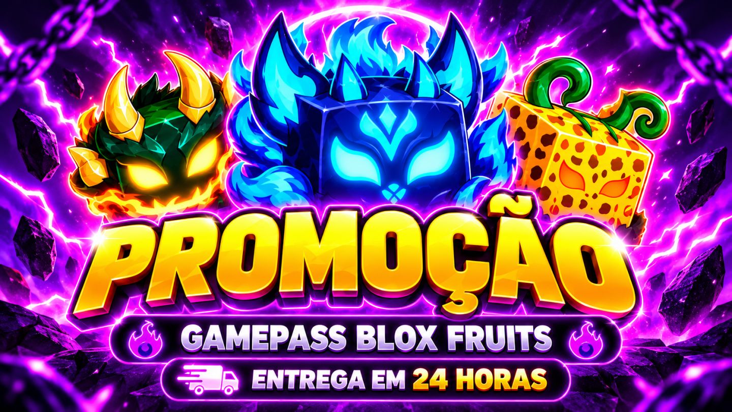 Gamepass & Perm Fruits Blox Fruits (PROMOÇÃO)