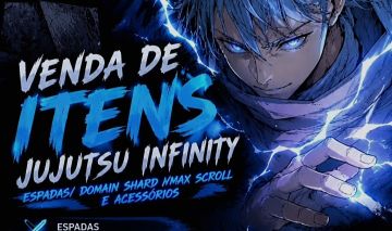 JUJUTSU INFINITY VENDAS DE ESPADAS, ITENS, UNOBS ETC...