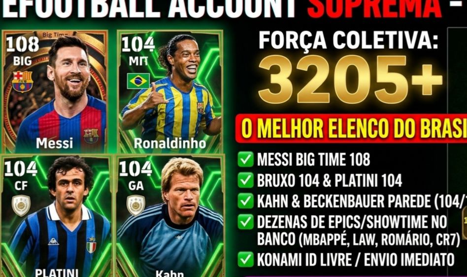 [iOS] EFOOTBALL 3203+ FORÇA COLETIVA |MESSI108|BRUXO104|KAHN 104|KONAMI ID LIVRE