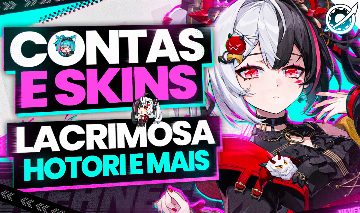 [40% OFF] Contas e Skins - Neverness To Everness l Lacrimosa + Gilded Rhapsody!
