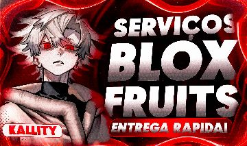 SERVIÇOS DE CONTAS BLOX FRUITS (30 M BOUTNHY PROMO) (SERVIÇOS RAPIDOS E BARATOS)