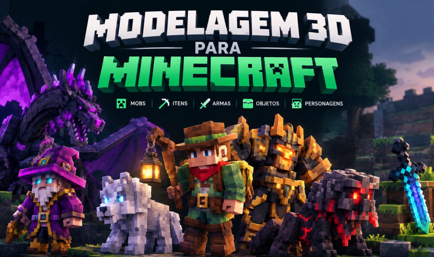 MODELOS 3D PERSONALIZADOS PARA MINECRAFT | MOBS -ITENS -ARMAS -ADDONS