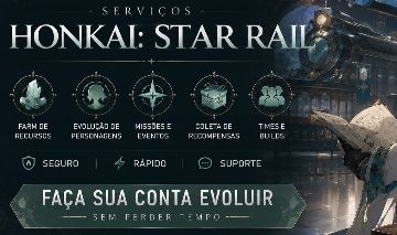 HONKAI STAR RAIL (HSR) ~ SERVIÇOS DE CONTAS + PREÇOS