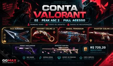CONTA VALORANT D3 | PEAK ASC 2 | FACA KURONAMI + KARAMBIT SUBLIME 2.0 E + coisas