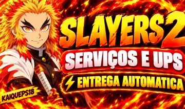 SLAYERS 2 | [50% OFF] Serviços