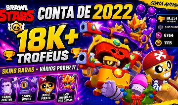 CONTA BRAWL STARS DE 2022 | 18K+ TROFÉUS | SKINS RARAS | VÁRIOS P11